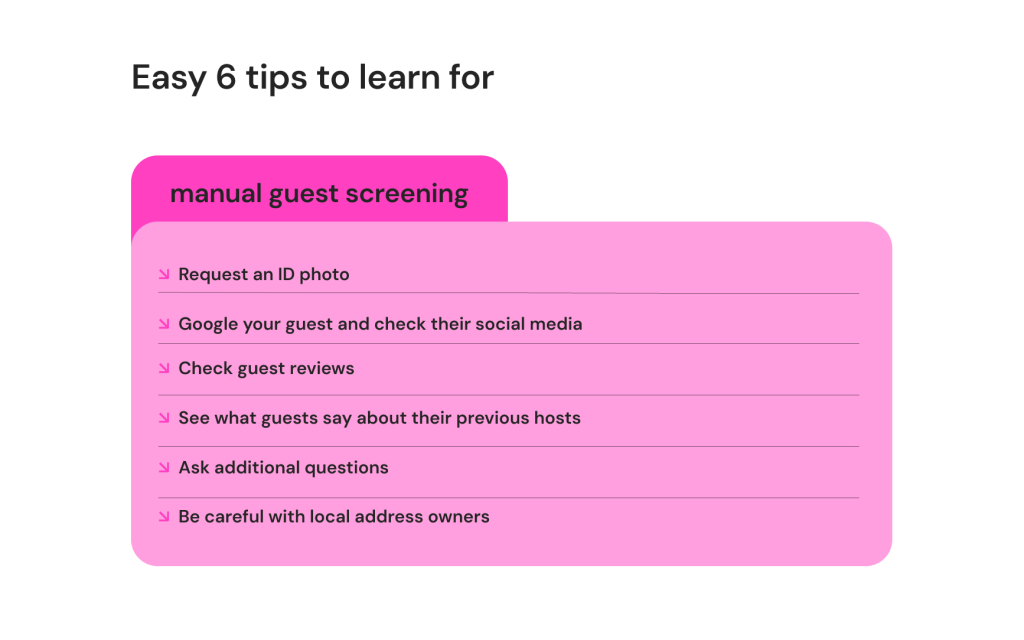 6 Manual Guest Screening Tips This image is a list of 6 easy tips to follow to learn how to manual guest screen a guest